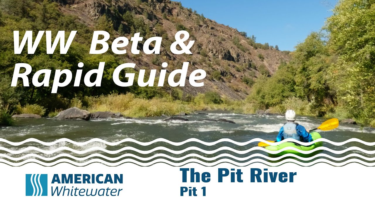 Pit River Canyon (Pit 1) | Class III–IV Whitewater Beta | California