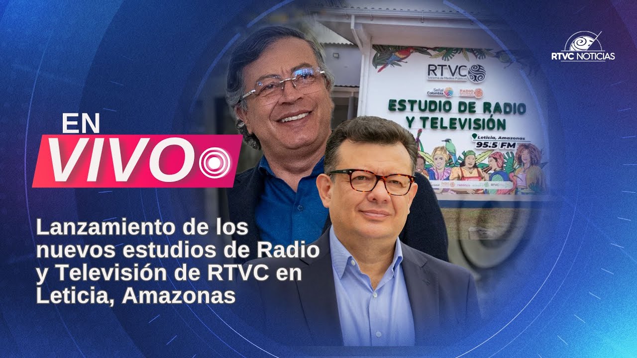 Lanzamiento de los estudio de Radio y Televisión del Sistema de Medios Públicos en Leticia, Amazonas