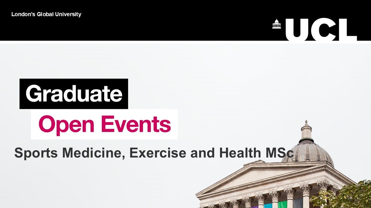 Sports Medicine, Exercise and Health MSc Graduate Open Event