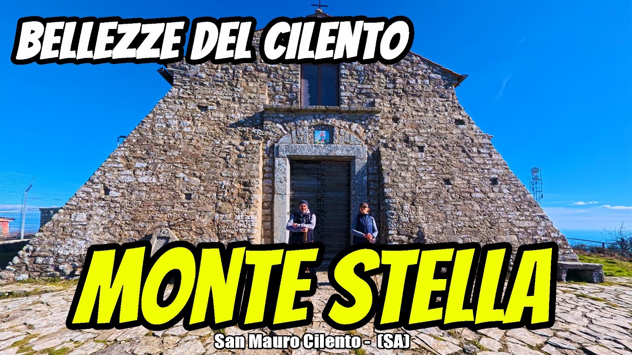 🌄 Alla scoperta del MONTE STELLA– San Mauro Cilento - (SA) - CAMPANIA - ITALY- 🌊