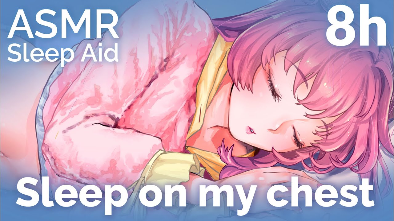 ASMR Sleep Aid - Laying on your girlfriends chest [8 hours][REAL hearbeat][gentle breathing]