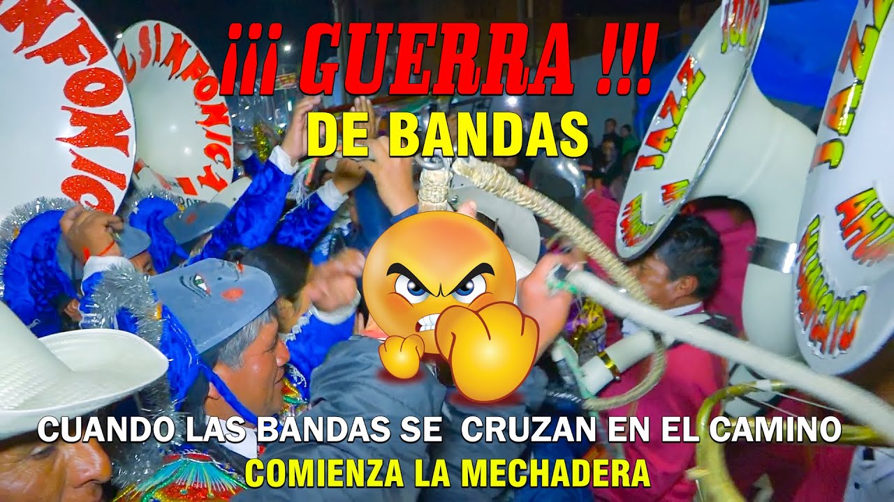 CHOQUE DE BANDAS  - SAPALLANGA 2023
