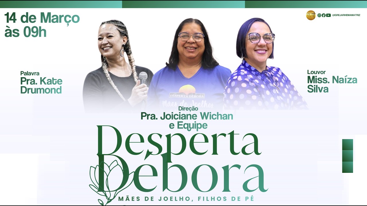 Culto desperta débora