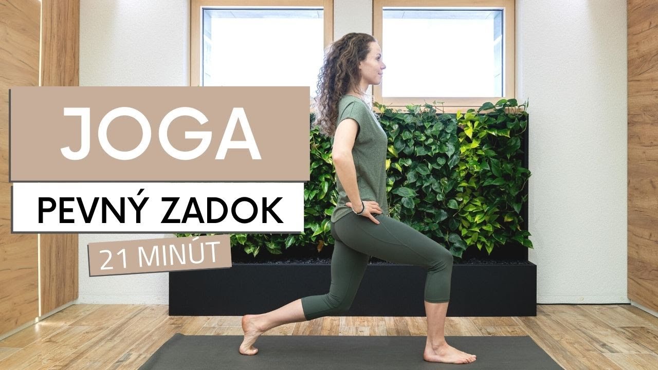 Joga na Pevný Zadok | Posilni Zdravo svoje Nohy a Zadok