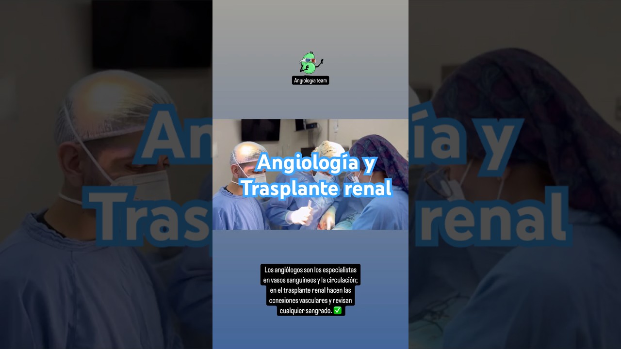 Angiolog&iacute;a y Trasplante renal 💙 #trasplante #renal #salud #drgobo #angio #ri&ntilde;&oacute;n #vascular