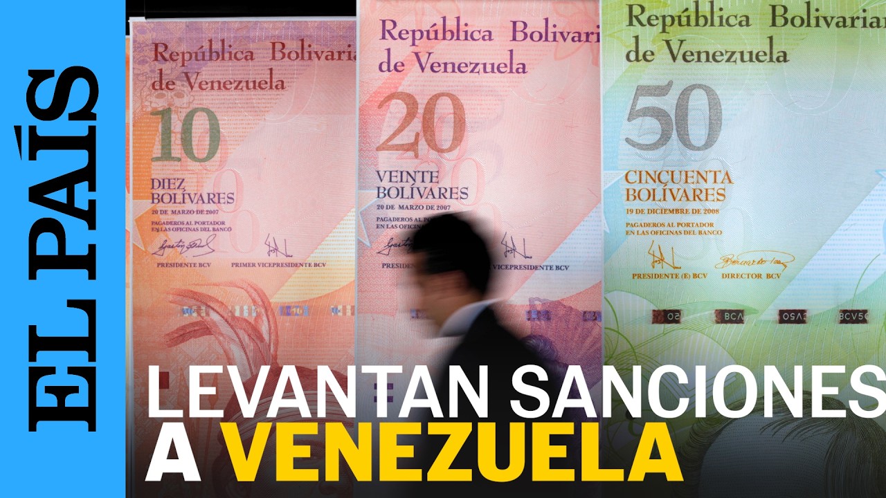 ESTADOS UNIDOS levanta las sanciones al Banco Central de VENEZUELA | EL PA&Iacute;S
