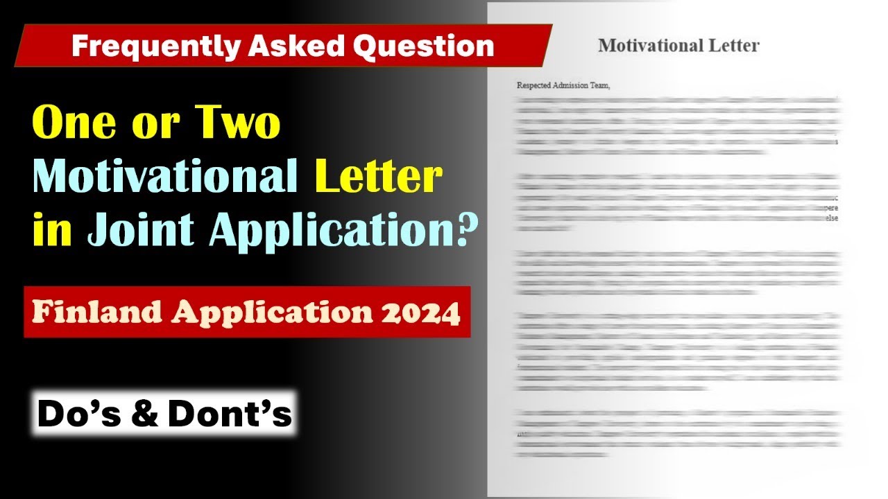 How Many Motivational Letters Do You Need for a Joint Application? | Study Master in Finland 2024 |