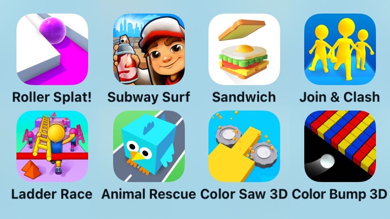 Roller Splat, Subway Surf, Sandwich, Join Clash 3D, Ladder Race, Animal Rescue, Color Saw 3D
