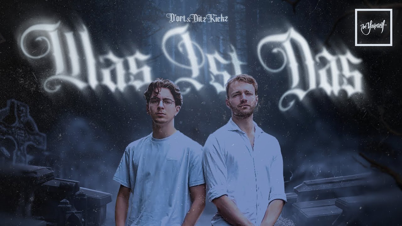 D'ort & DitzKickz - WAS IST DAS | Official Audio