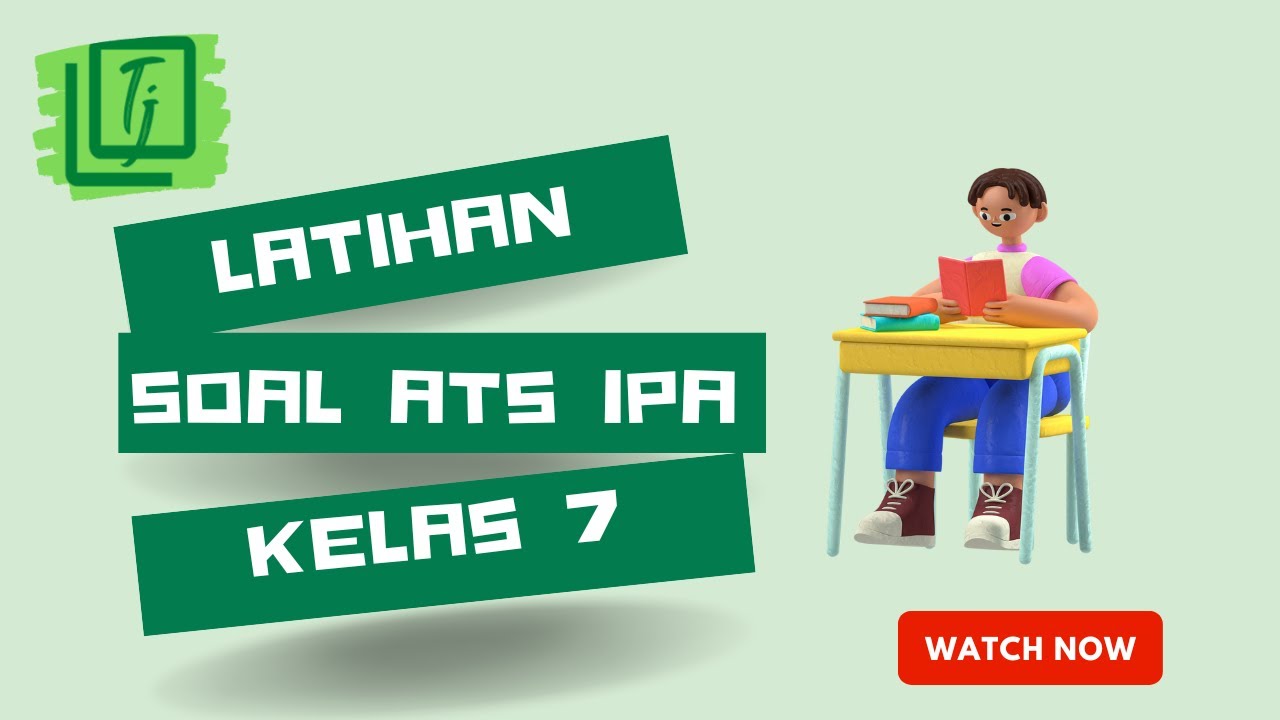 LATIHAN SOAL IPA ATS KLS 7 SMS 2