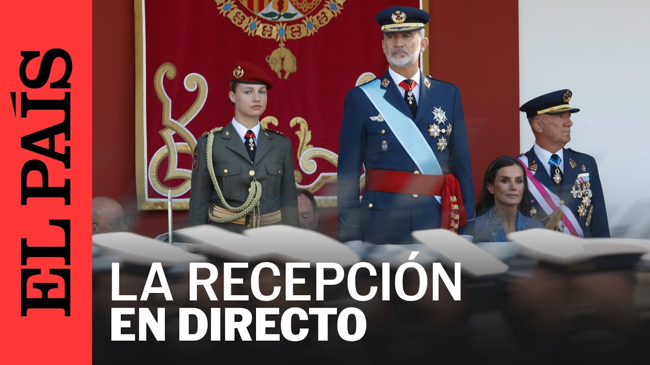 DIRECTO | Recepción del Día de la Fiesta Nacional de España | EL PAÍS