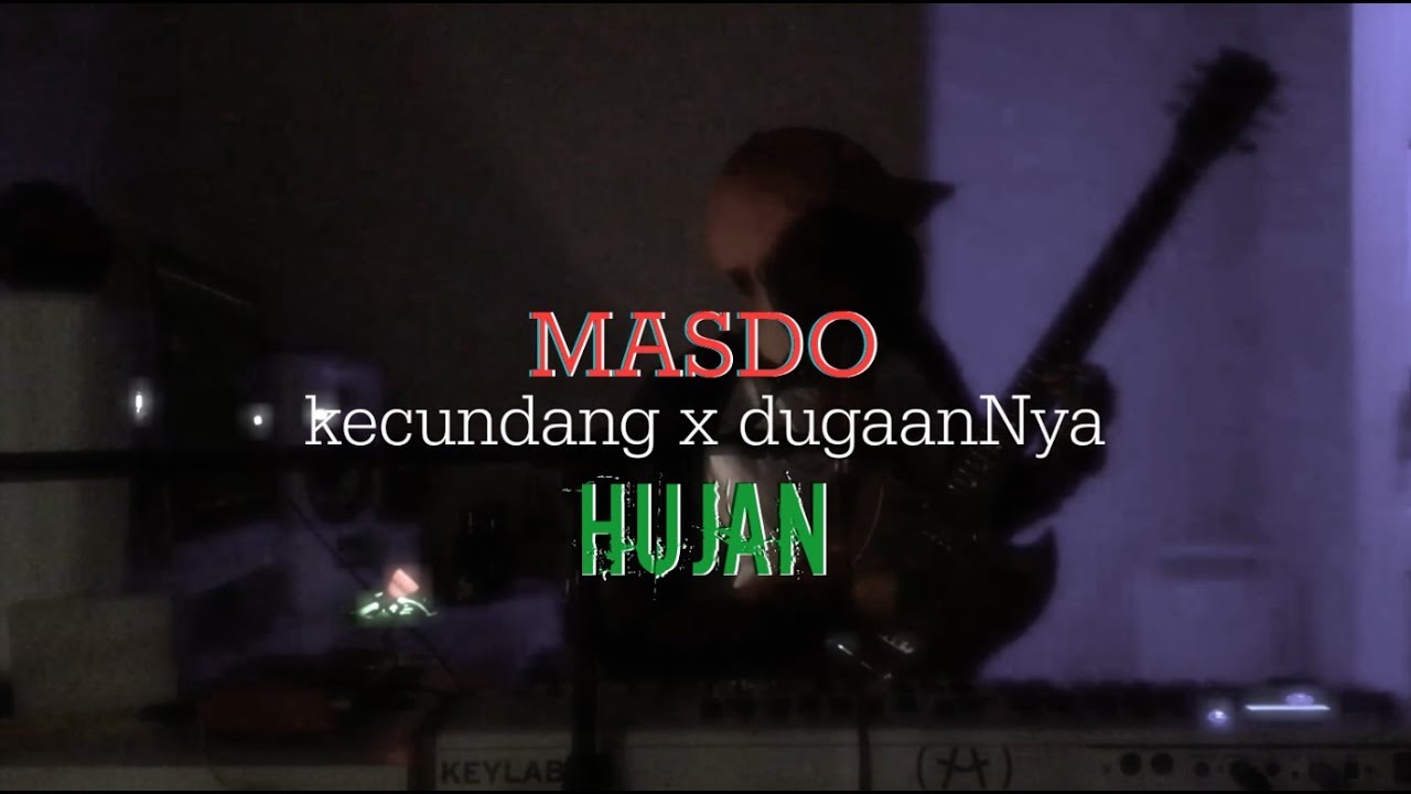Syed Mir Iqbal - Kecundang x DugaanNya (cover)