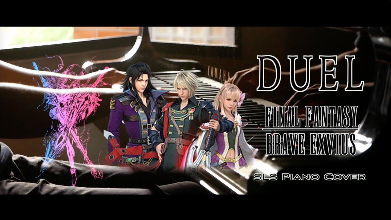 SLSMusic｜Final Fantasy: Brave Exvius｜Duel｜Piano Cover
