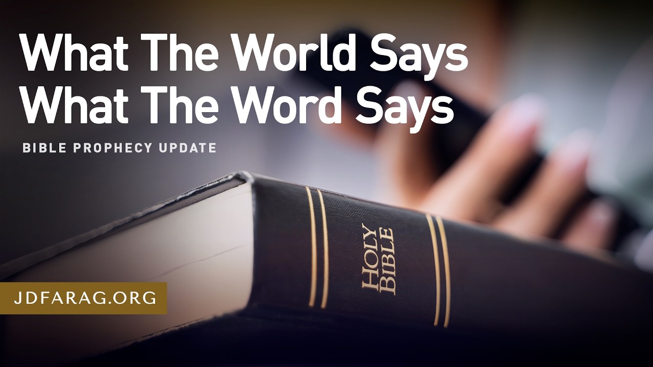 Bible Prophecy Update, What The World Says What The Word Says - Sunday, March 15th, 2026