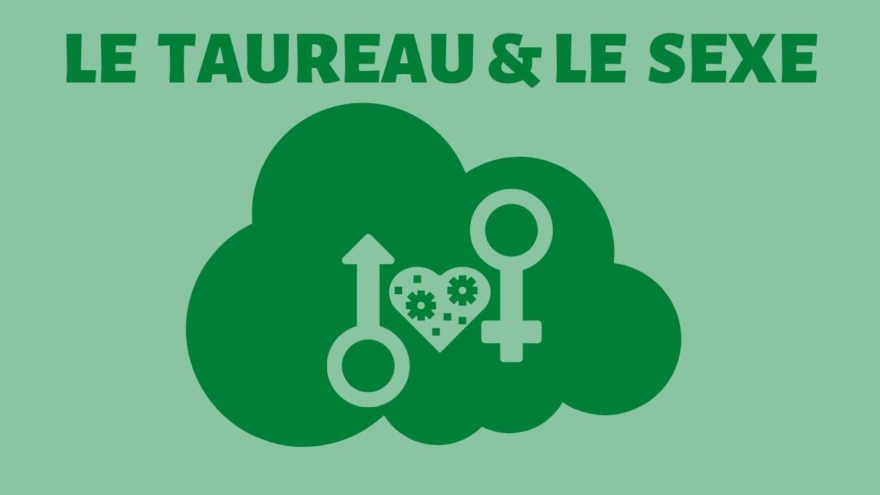 Le Taureau et le sexe en 5 étapes 🍑🧡