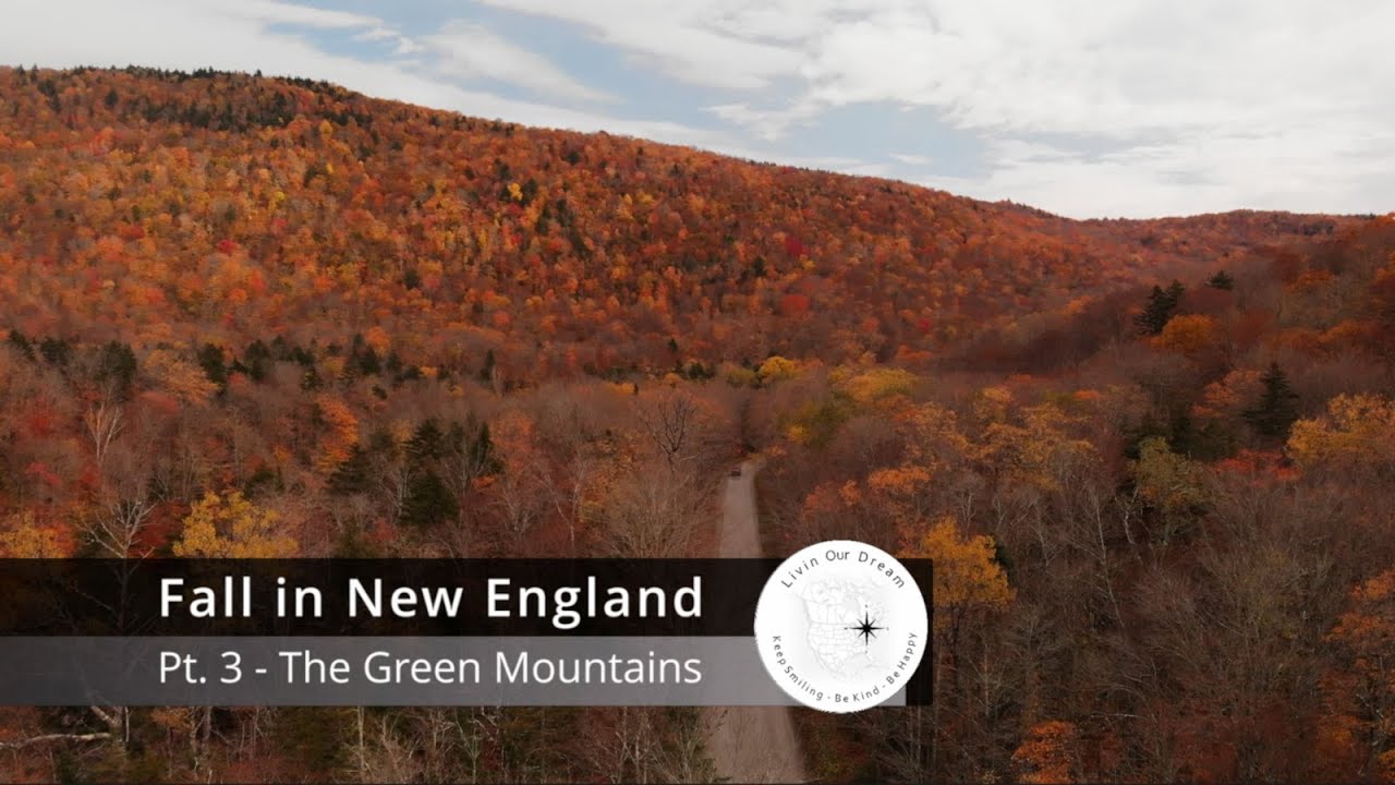 Green Mountains of Vermont - Fall 2021