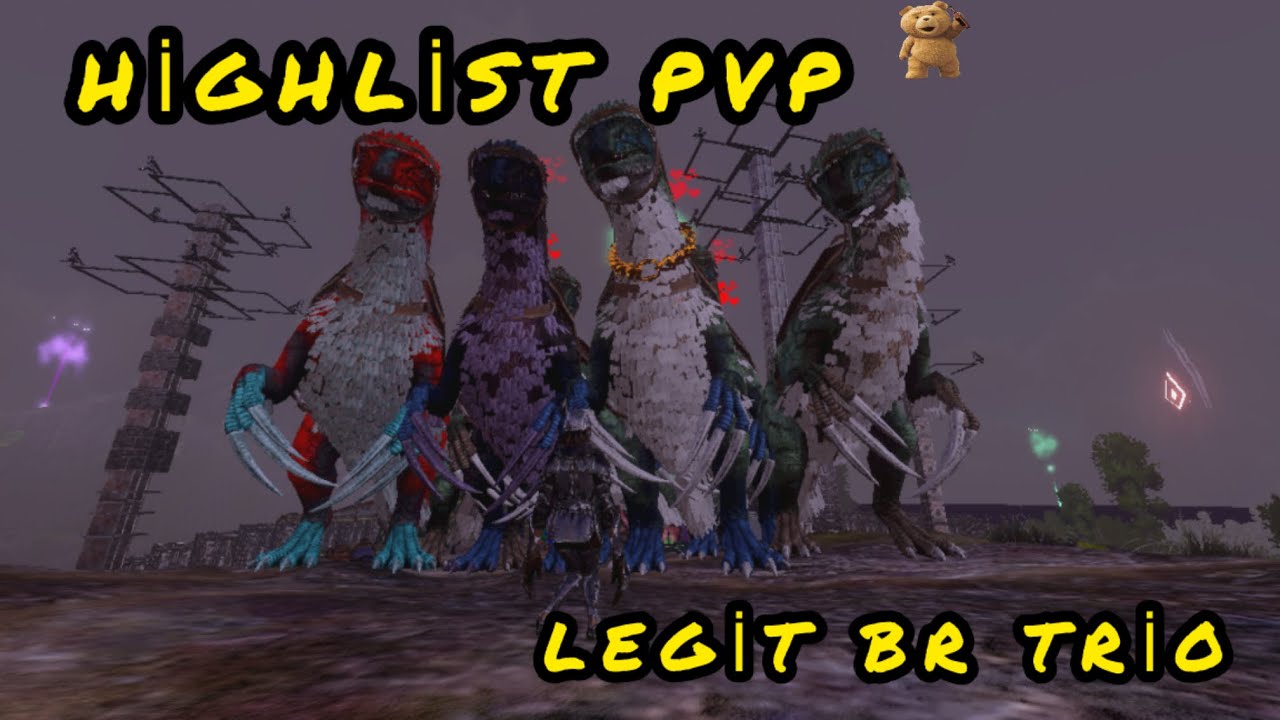ARK | BR TRİO LEGİT SERVR PVXC PVP HİGHLİST 🔥🔥