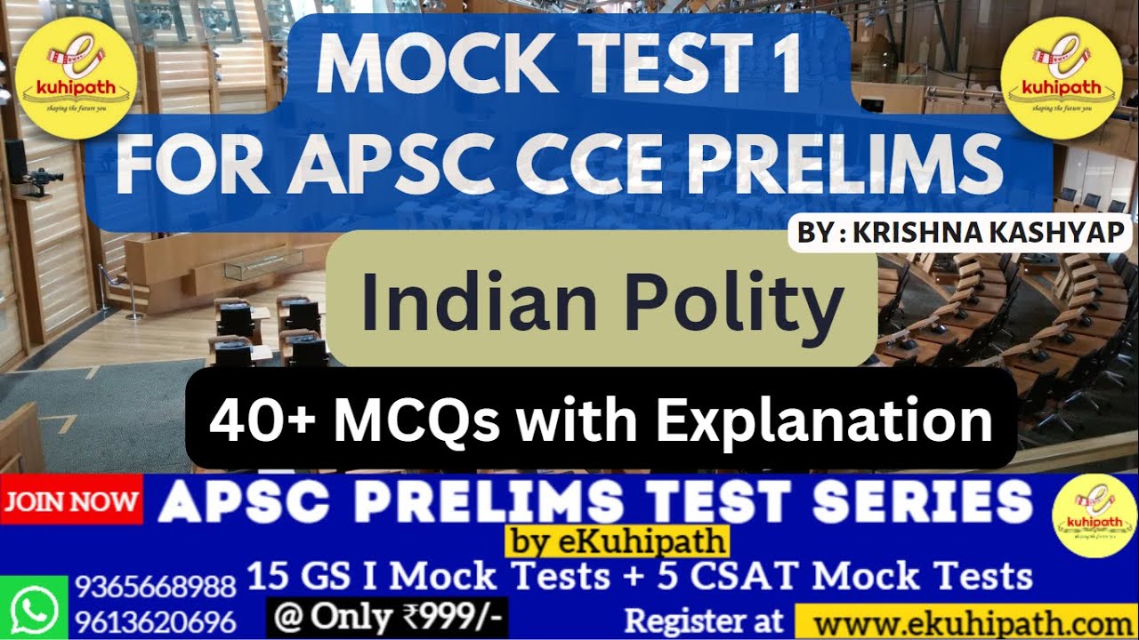 APSC CCE Mock Test 1 | Indian Polity | 40+ MCQs | For APSC CCE Prelims & other Competitive Exams