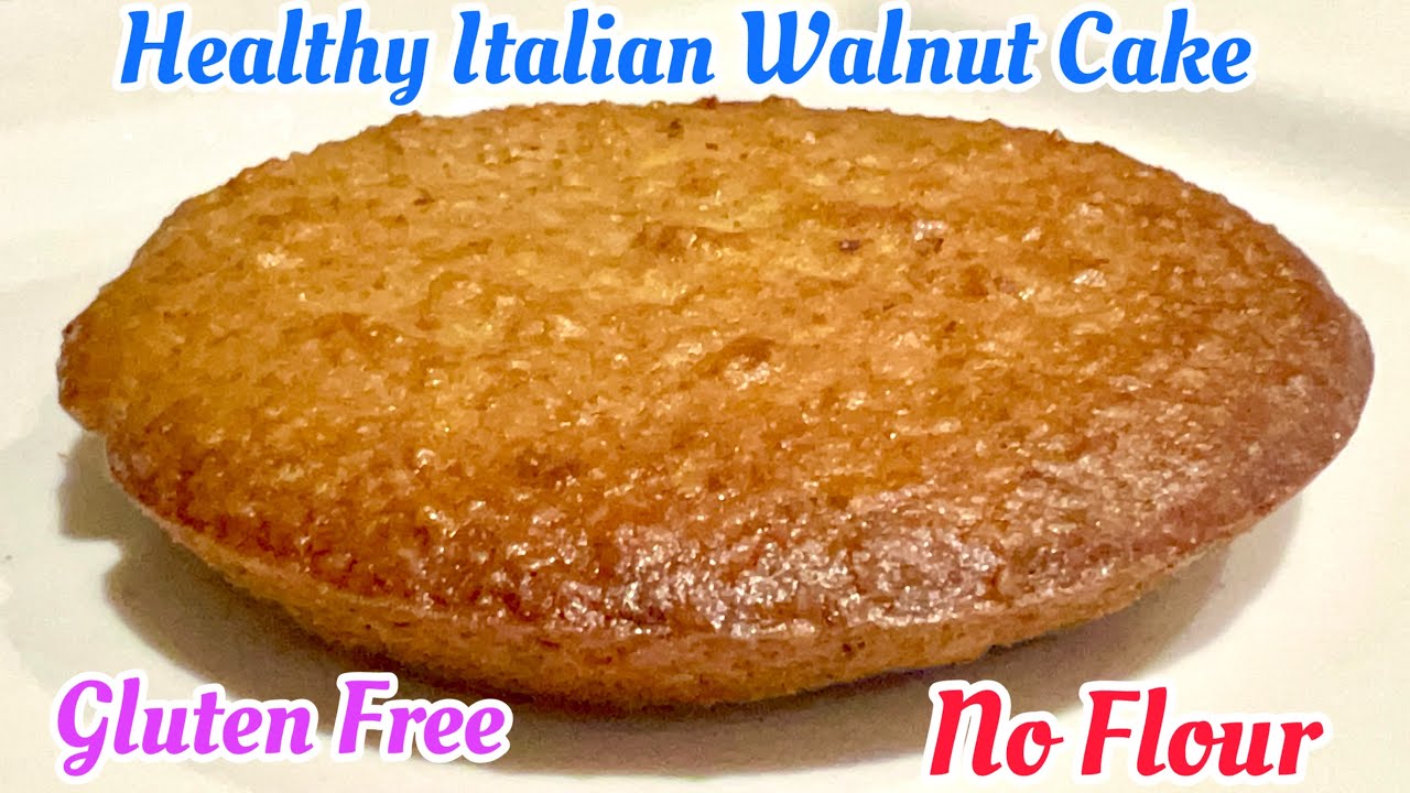 Try the Most Delicious Healthiest CAKE Recipe | Italian Walnut Cake Recipe | Gluten Free