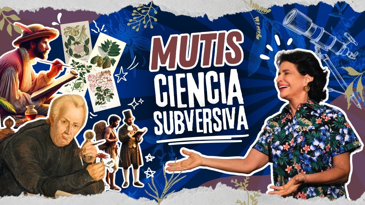 MUTIS - El BOT&Aacute;NICO REVOLUCIONARIO