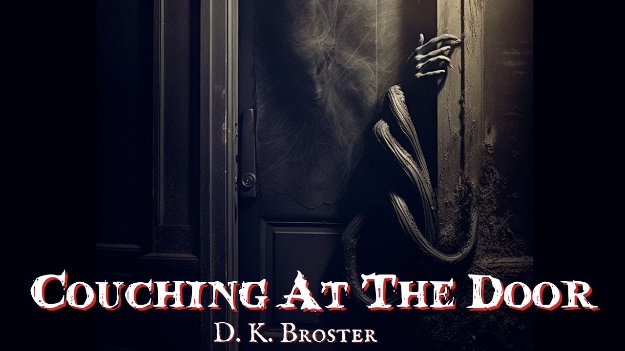 Couching At The Door by D K Broster