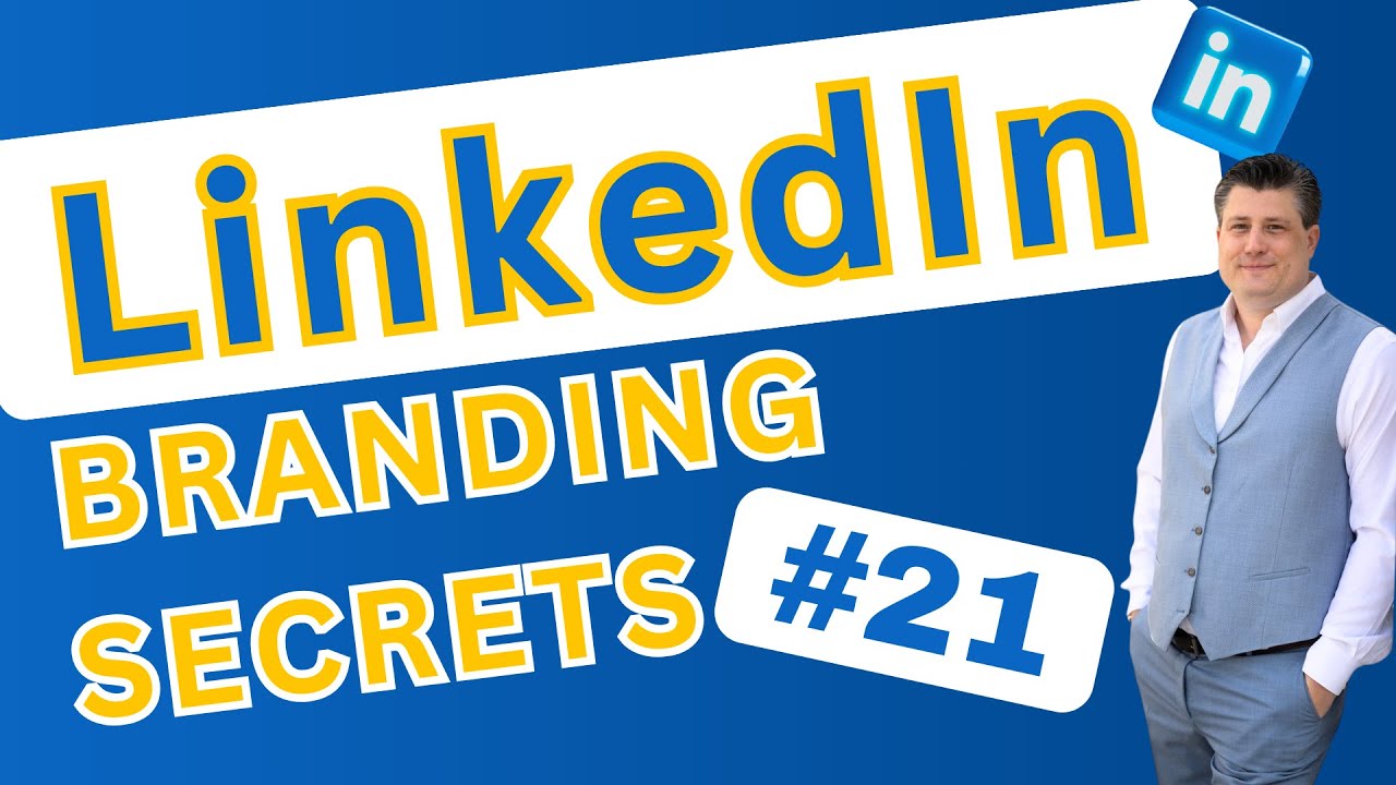 #21:  So wirst Du bei LinkedIn und Google gefunden! Der beste Profilaufbau als Personal Brand