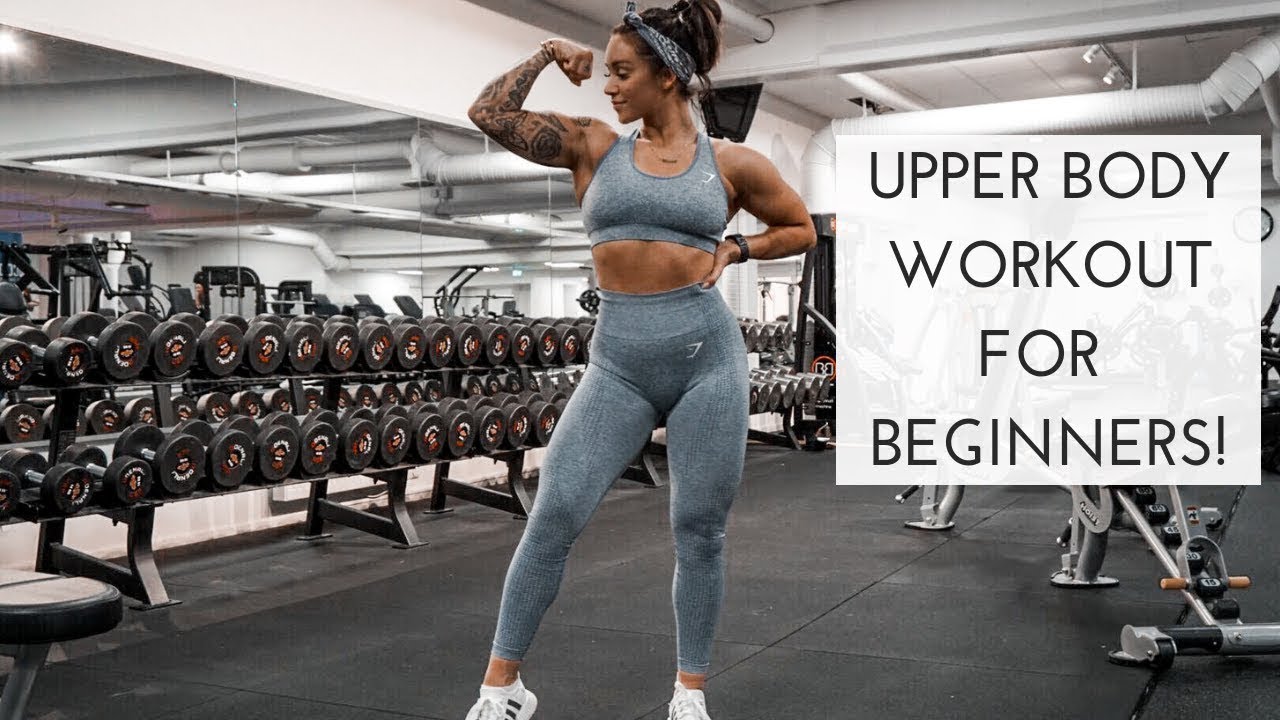 BEGINNER'S UPPER BODY WORKOUT