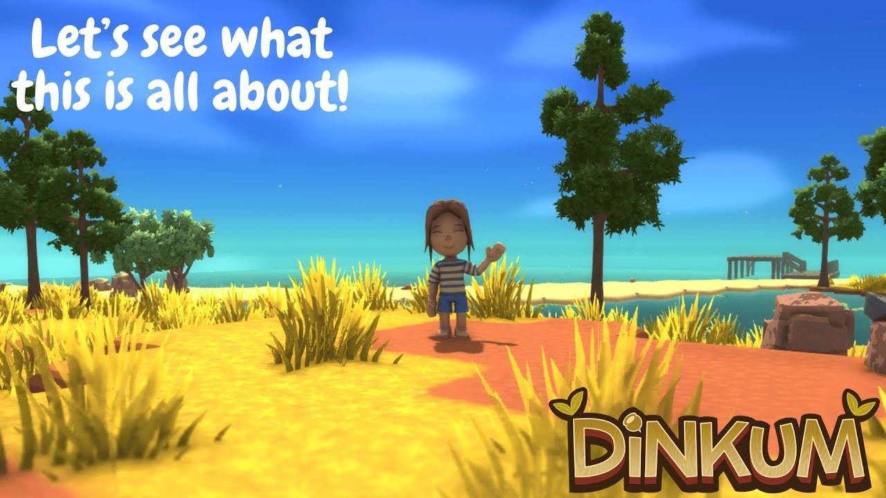 First time playing Dinkum! | Welcome in!