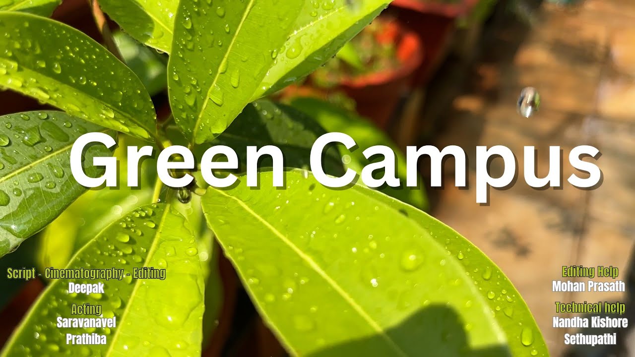 Green campus | Deepak S | ODOPOD - Microbiology Event