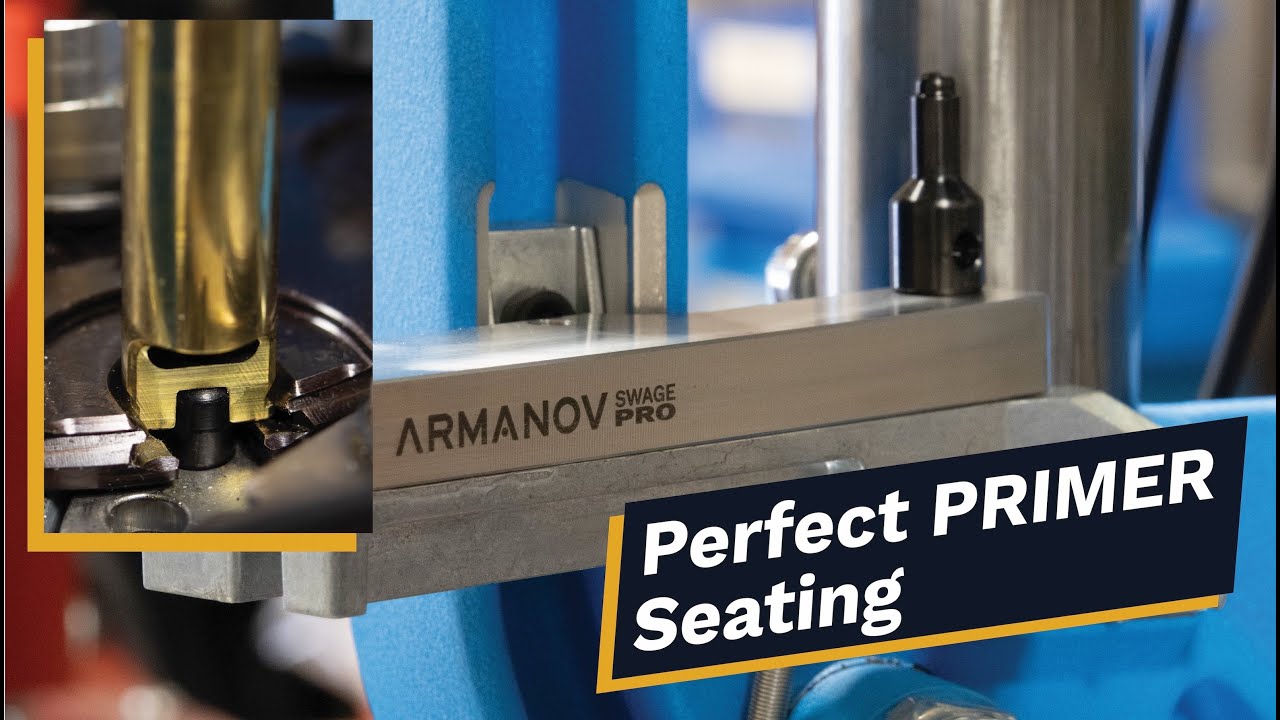 Perfect Primer Seating with the Armanov SWAGE PRO Swagers for Dillon XL650 & XL750