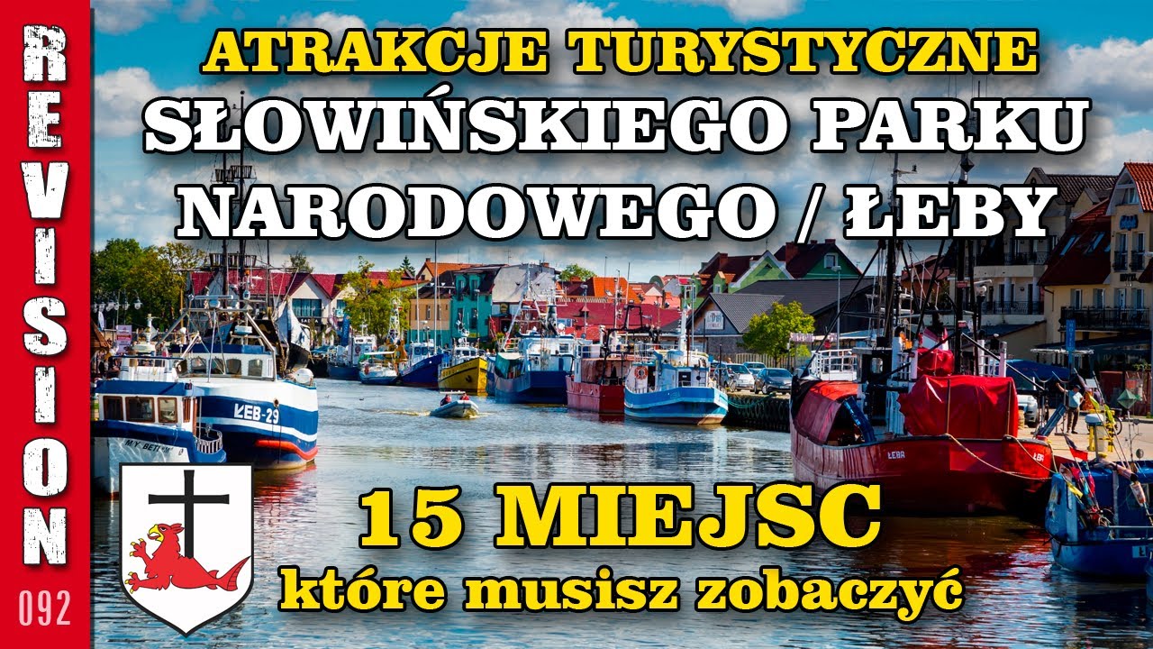 Atrakcje Turystyczne Słowińskiego Parku Narodowego i Łeby #092 - 15 miejsc które musisz zobaczyć