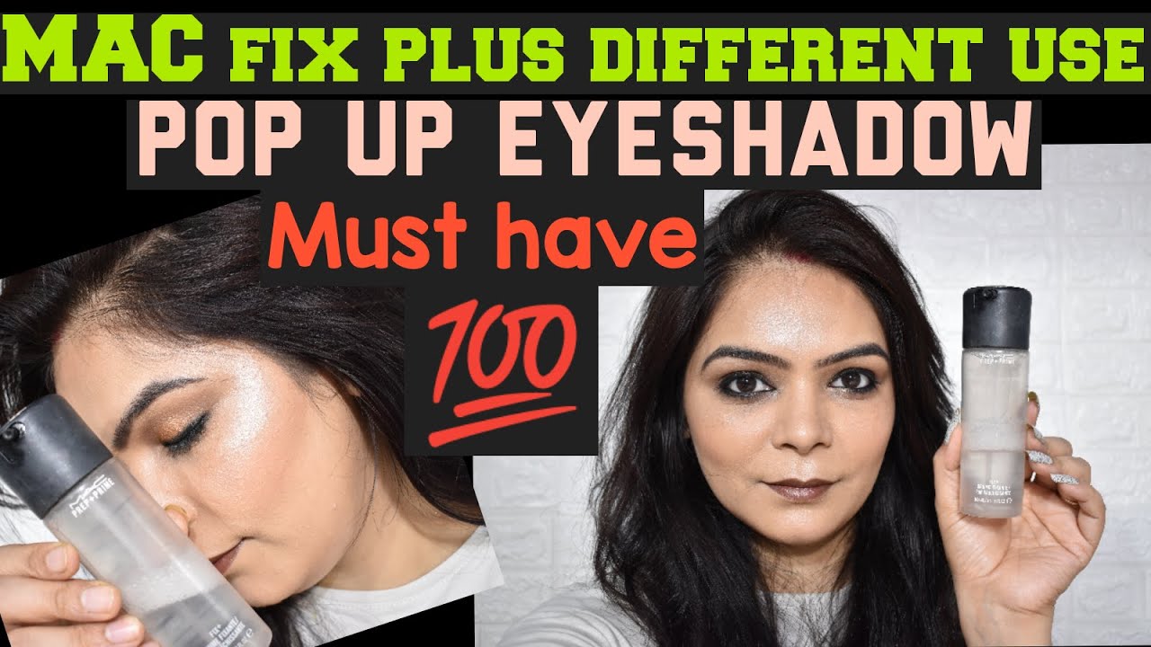 M.A.C PREP+PRIME FIX PLUS USES , ONE PRODUCT DIFFERENT USES. #HACK #MAKEUPHACKS