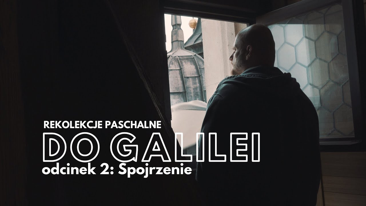 Do Galilei [#02] Spojrzenie