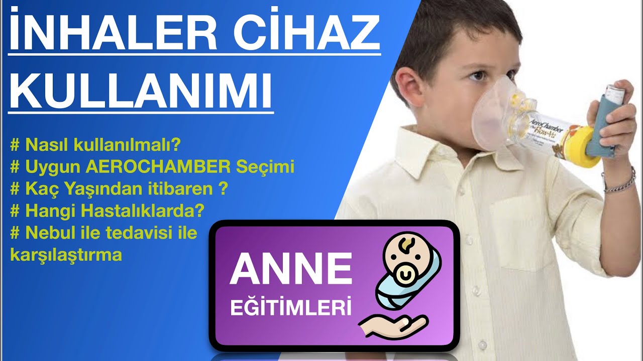 İnhaler Cihazı Nasıl Kullanılır? (Buhar Makinesi, Çocuklarda Uygulama...)
