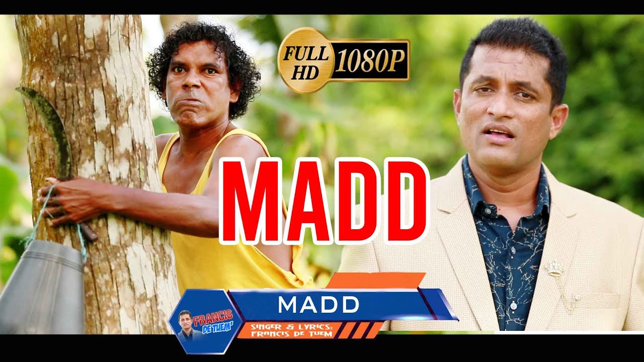 Madd | Comedian Selvy | Francis de Tuem (Please DO NOT DOWNLOAD this video) SUBSCRIBE LIKE SHARE