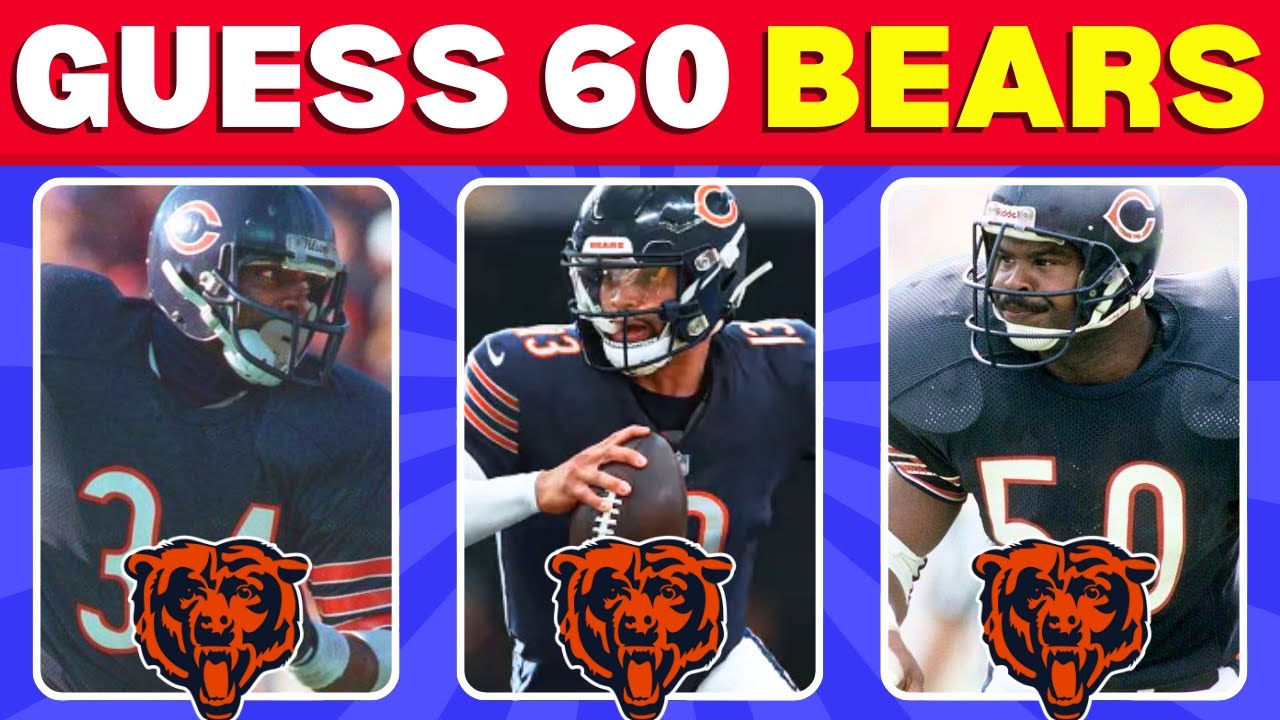 Can You Guess 60 Chicago Bears? Easy to Impossible 🏈🏆