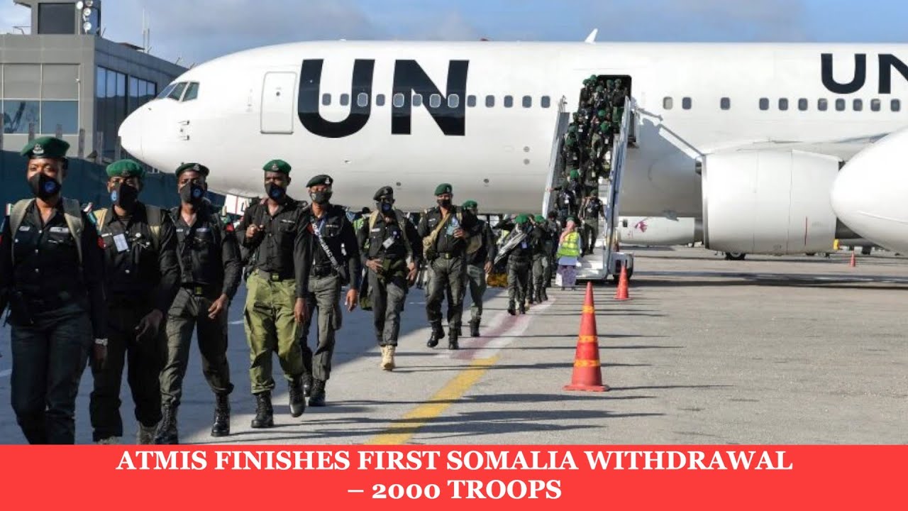 ATMIS FINISHES FIRST SOMALIA WITHDRAWAL &ndash; 2000 TROOPS.