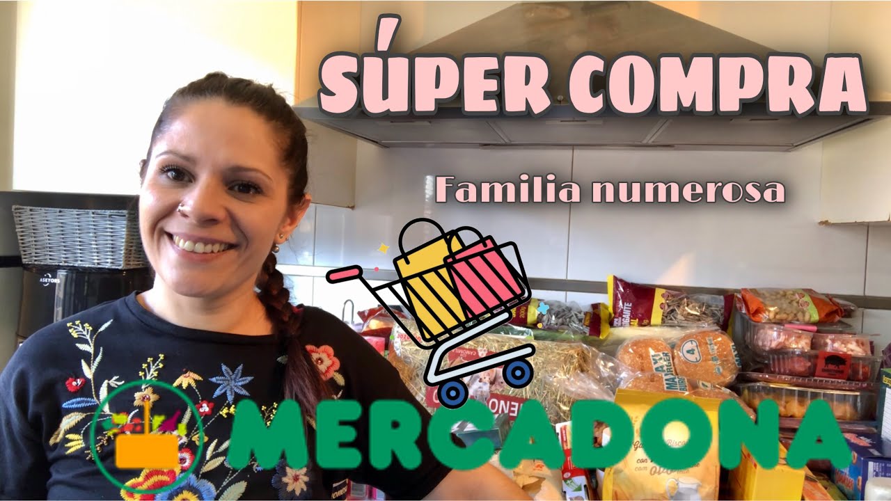 🛒SÚPER COMPRA MERCADONA🛒 // Compra familia numerosa // Novedades