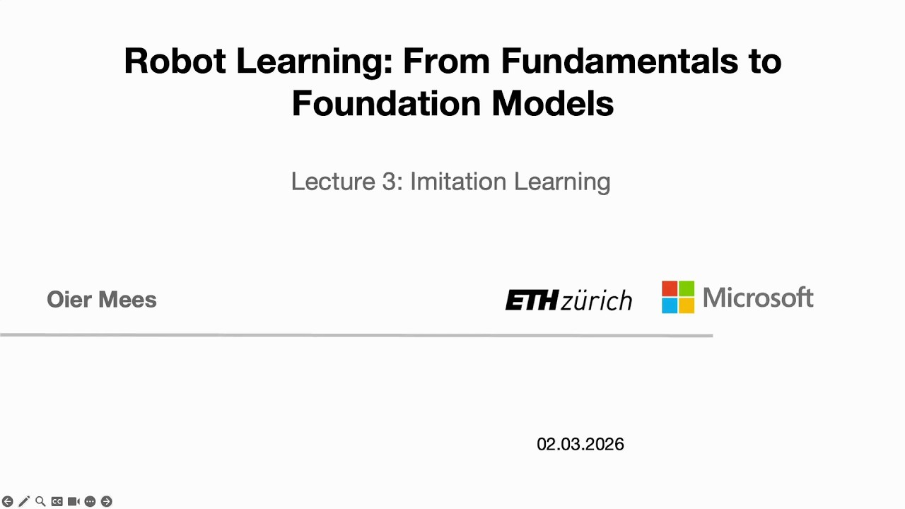 Robot Learning 2026 &ndash; Lecture 3: Imitation Learning | ETH Z&uuml;rich