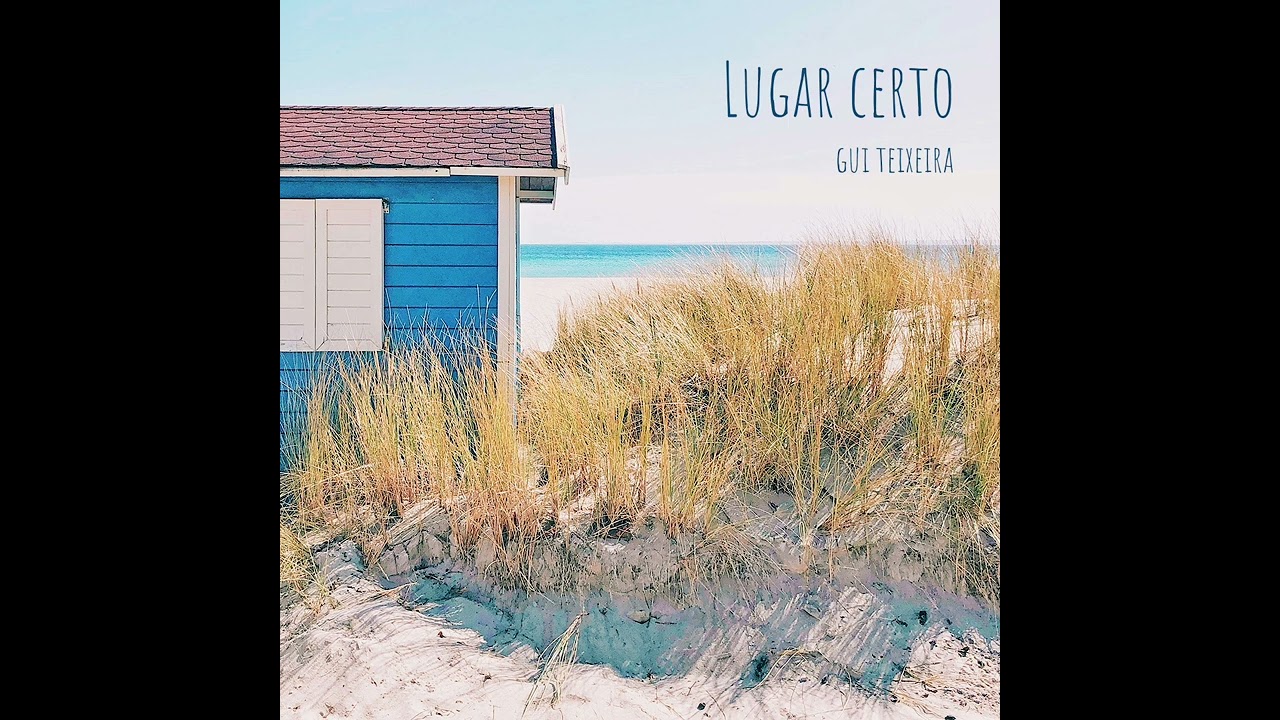 Lugar Certo - Gui Teixeira 🍃