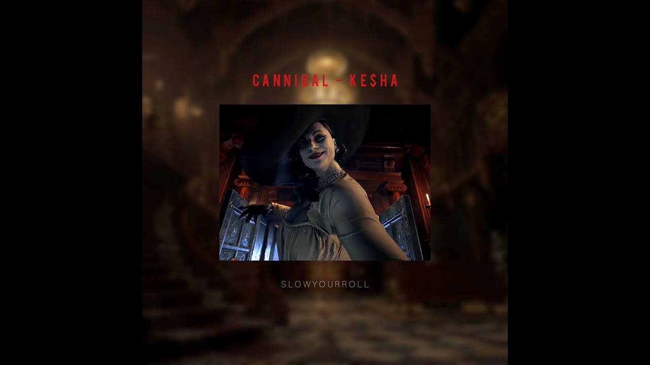 Cannibal - KE$HA // s l o w e d 🫀