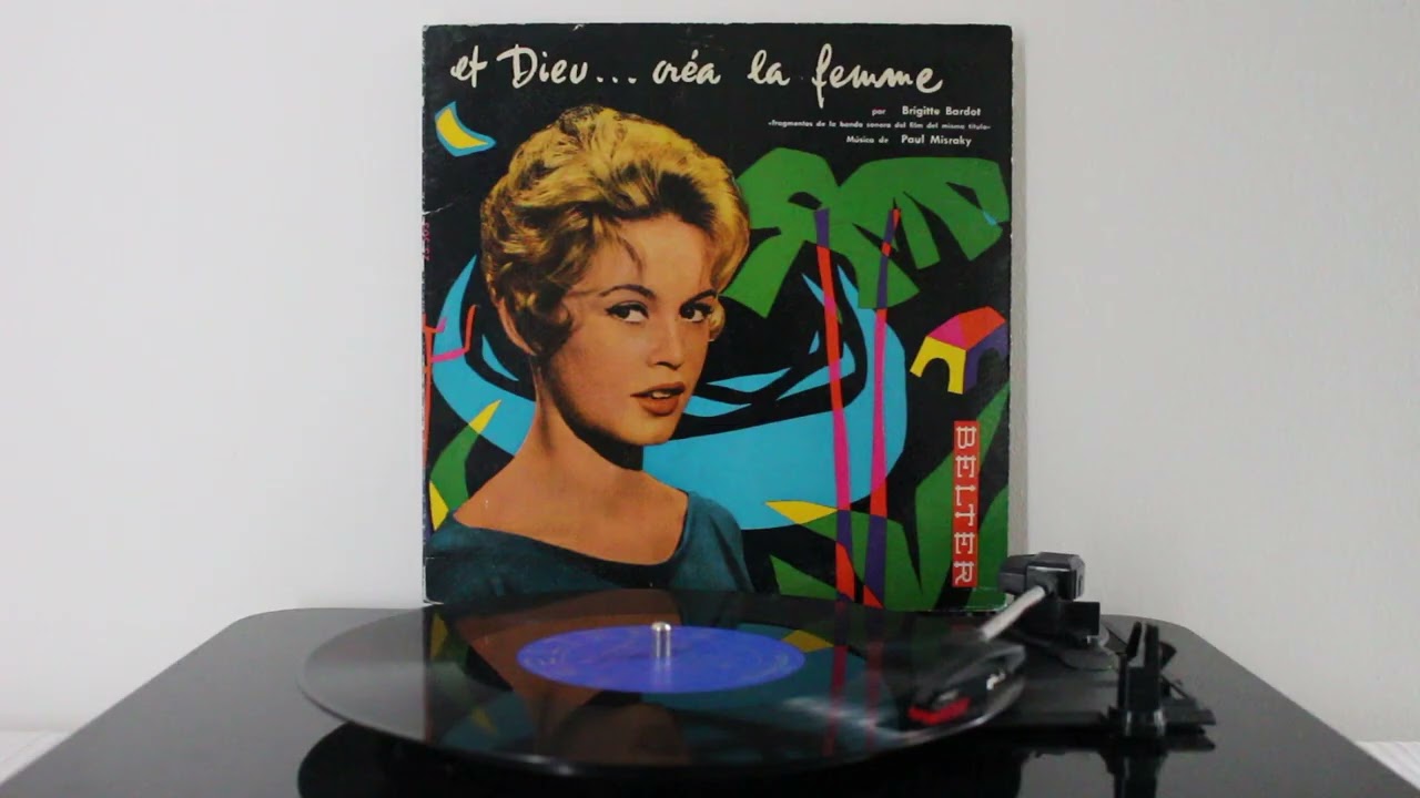 Brigitte Bardot - ... Et Dieu créa la femme