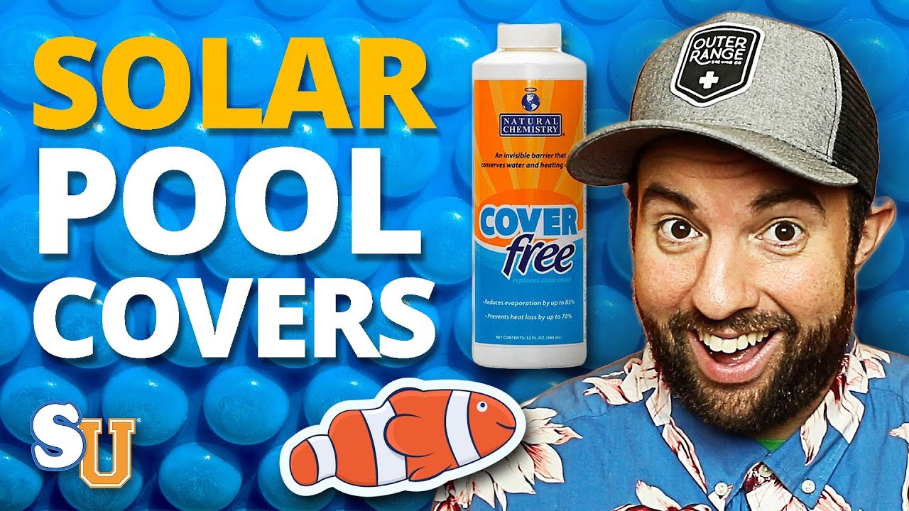 The Complete Guide to SOLAR POOL COVERS (Solar Blankets)