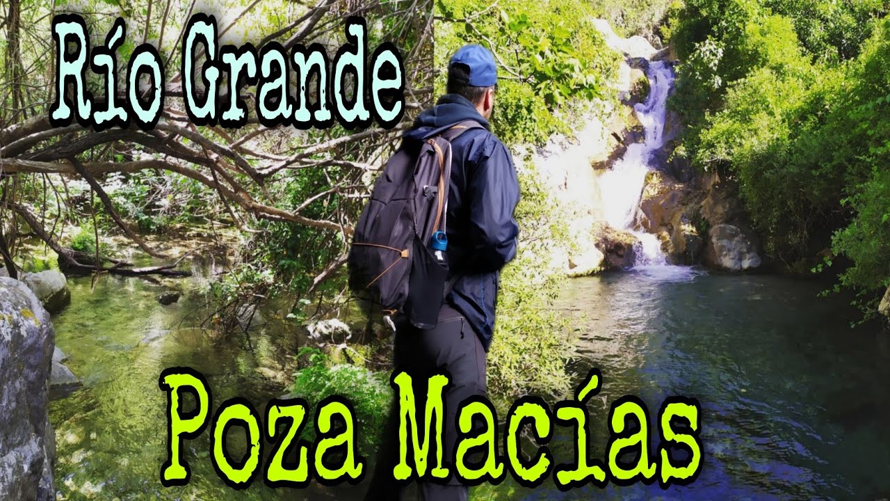 Ruta Yunquera a Río Grande y la POZA MACÍAS