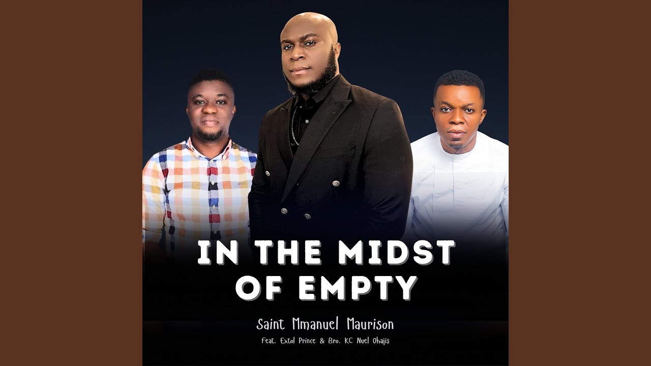 In the Midst of Empty