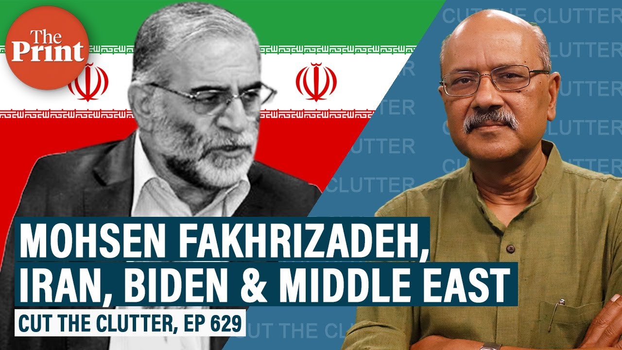 How top Iranian nuclear scientist’s killing underlines changes in Middle East with Biden presidency