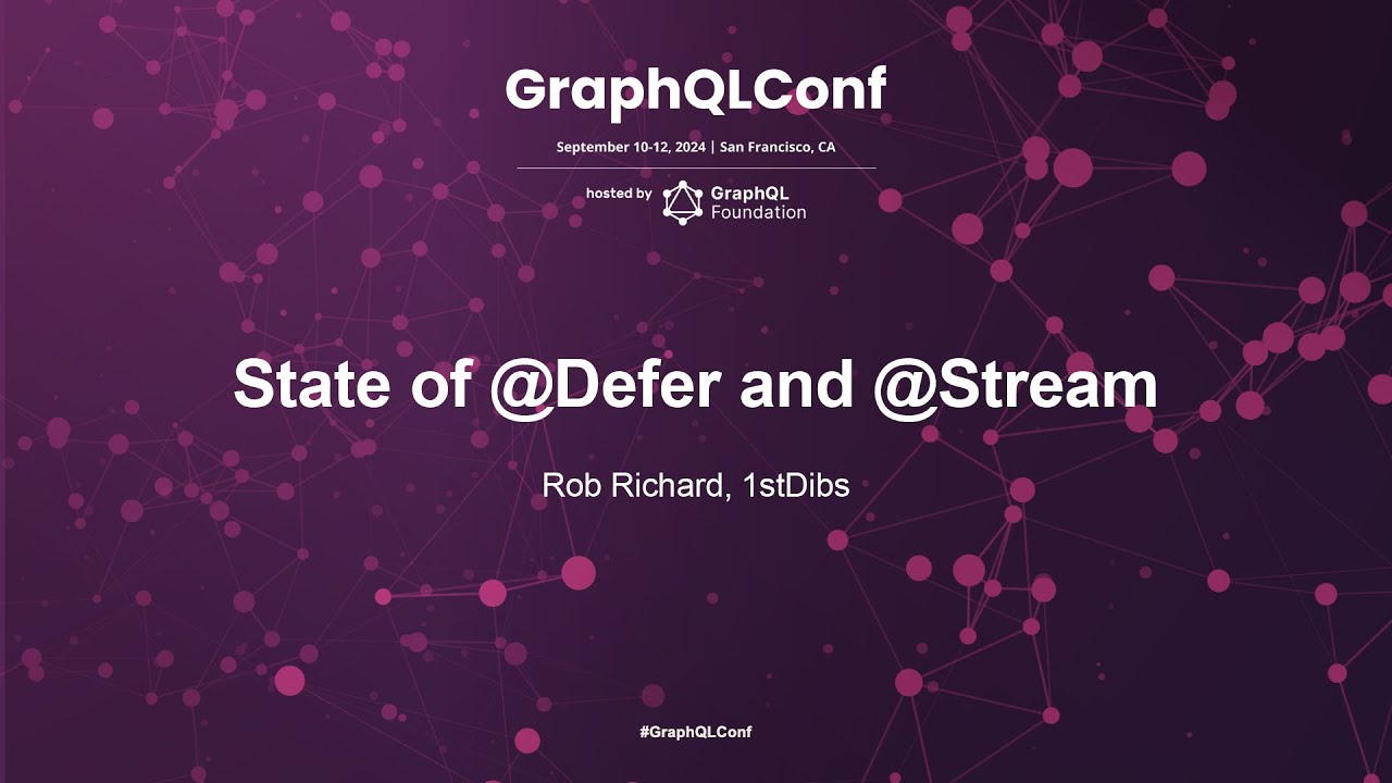 State of @Defer and @Stream - Rob Richard, 1stDibs