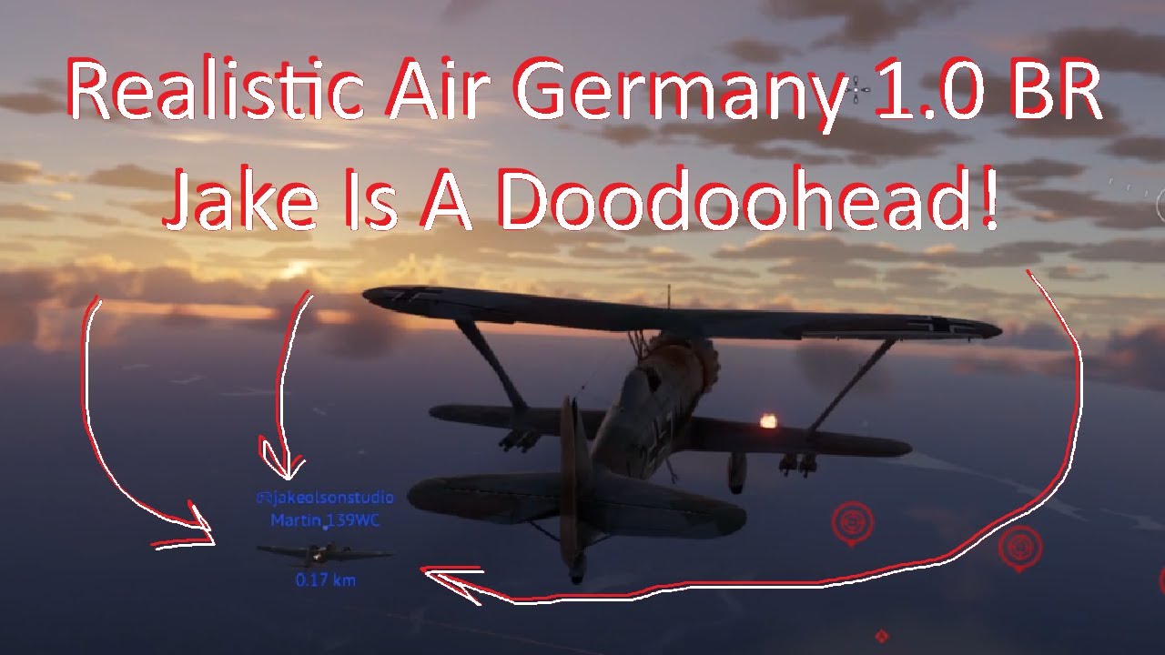 War Thunder Realistic Air Battles Germany 1.0 Battle Rating First Impression: Jake is a doodoohead