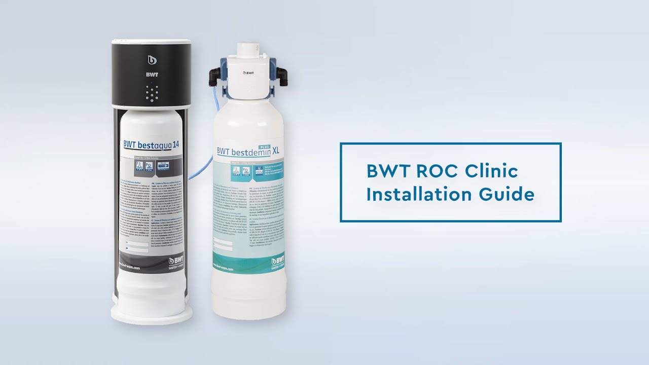 BWT ROC Clinic Installation Guide