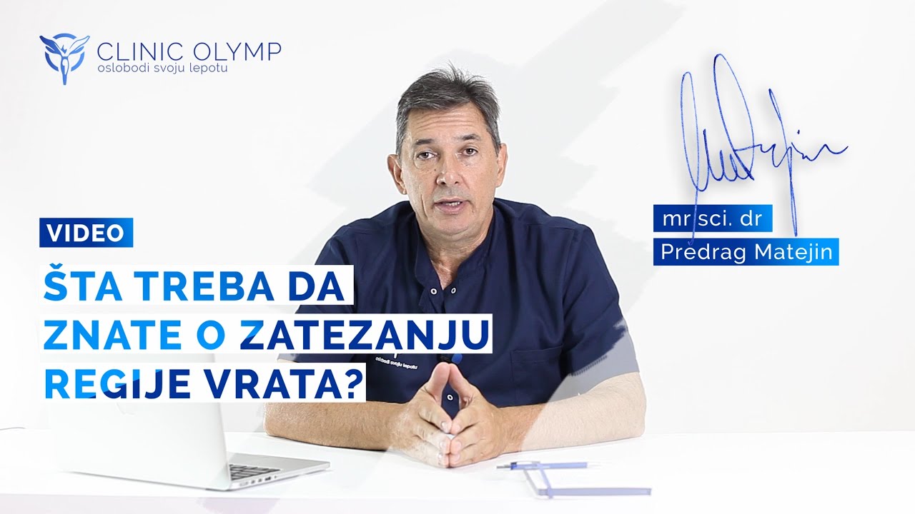 Šta treba da znate o zatezanju regije vrata? - dr Matejin - CLINIC OLYMP